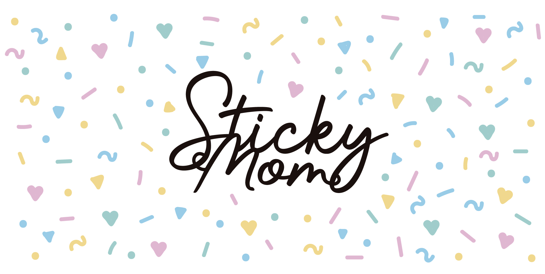 Sticky mom